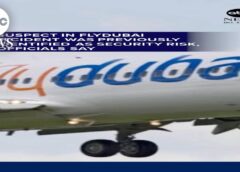 Suspect in FlyDubai incident was previously identified as security risk: Officials
