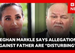 Meghan Markle “distressed” after learning of “sickening” allegations against her father | BBC News